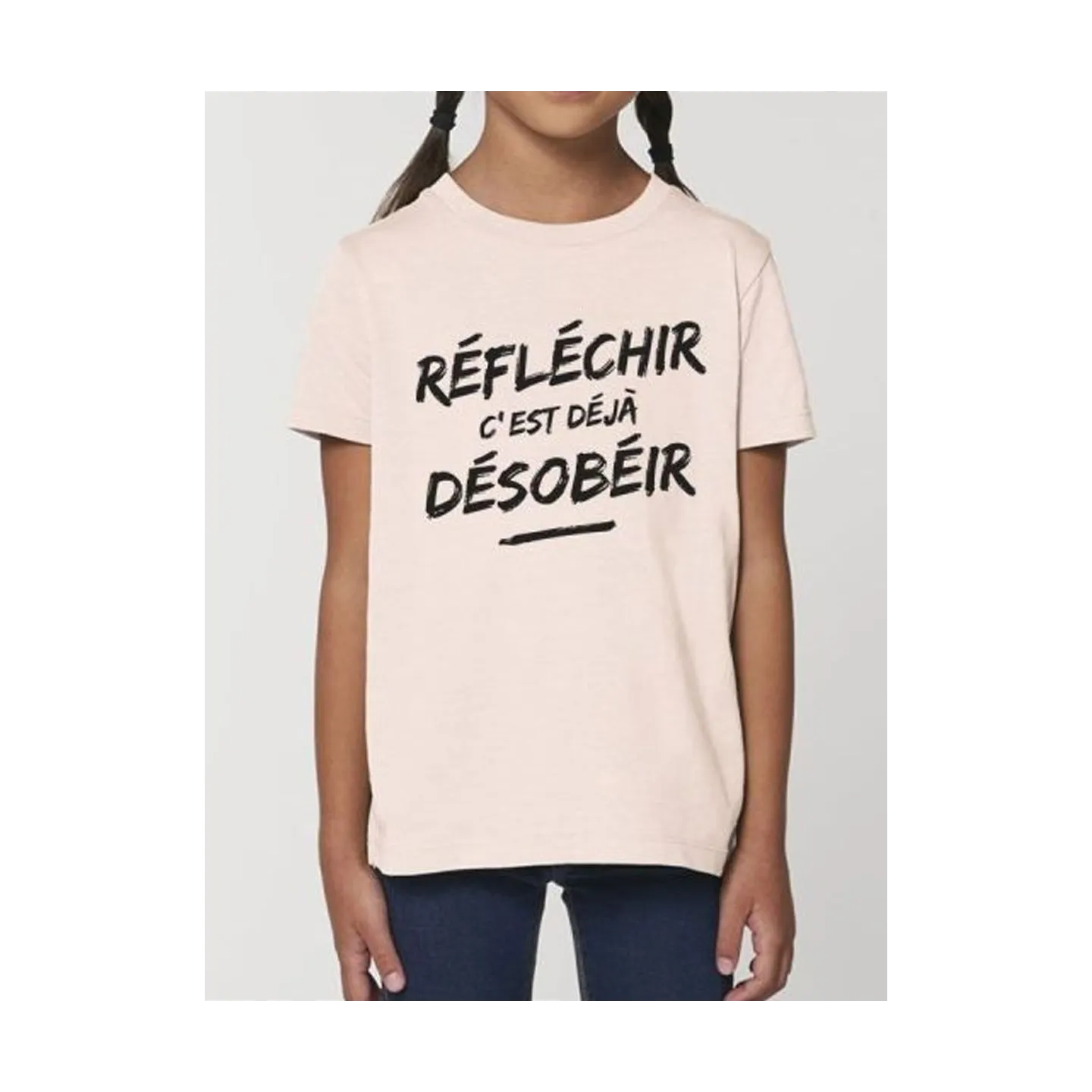 Tee shirt enfant "Réfléchir c'est déjà Désobéir"